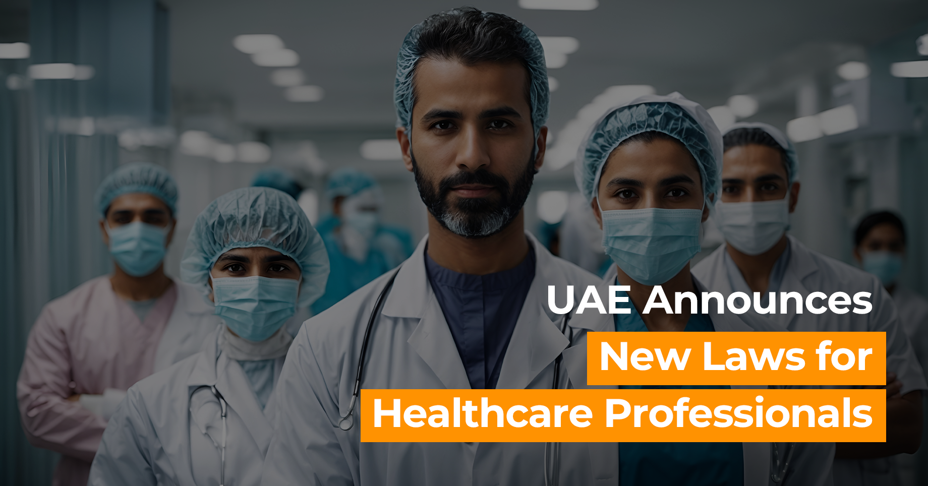 UAE Announces New Laws for Healthcare Professionals
